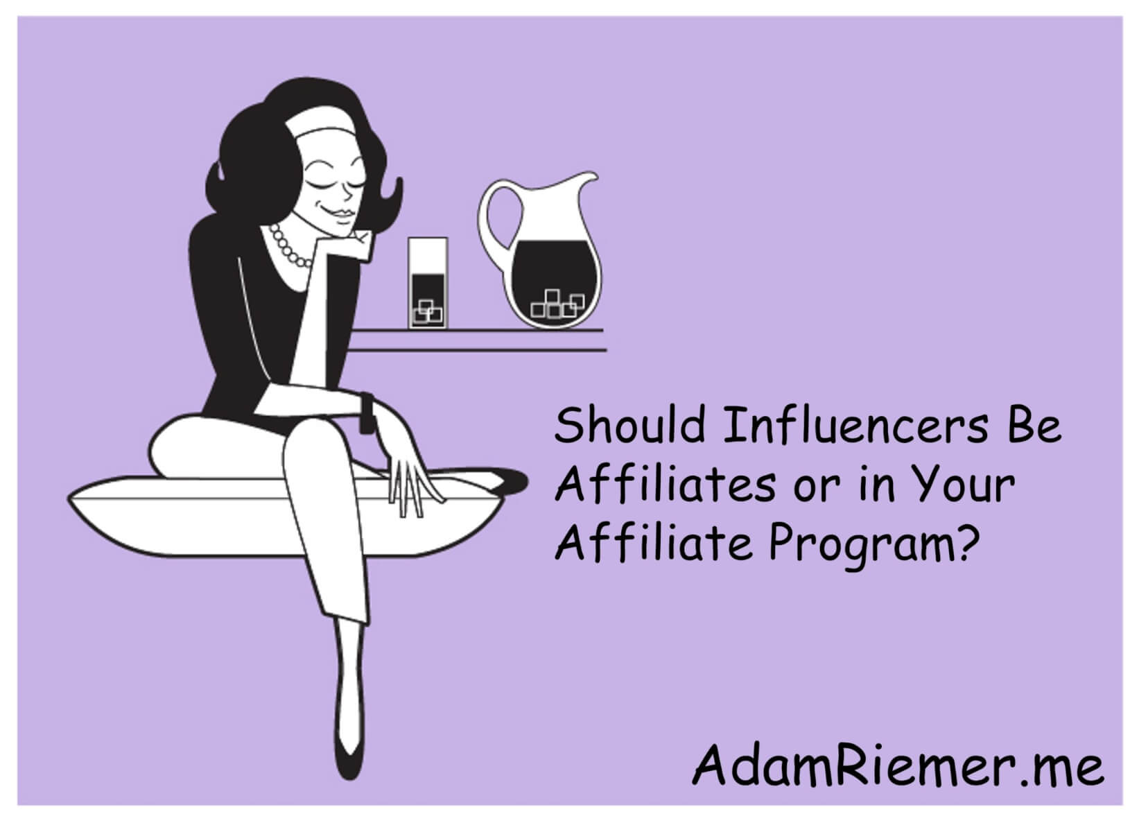 Should Influencers Be Affiliates or in Your Affiliate Program?